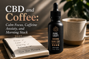 CBD and Coffee: Calm Focus, Caffeine Anxiety, and Morning Stack 2027 | PureCraft CBD